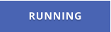 RUNNING