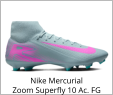 Nike Mercurial Zoom Superfly 10 Ac. FG