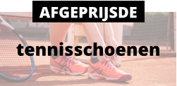 tennisschoenen AFGEPRIJSDE