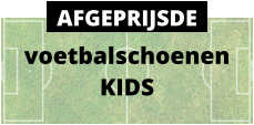 voetbalschoenen KIDS AFGEPRIJSDE