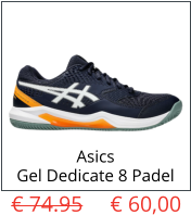 € 74.95     € 60,00 Asics Gel Dedicate 8 Padel