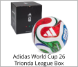 Adidas World Cup 26 Trionda League Box