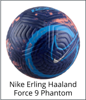Nike Erling Haaland Force 9 Phantom