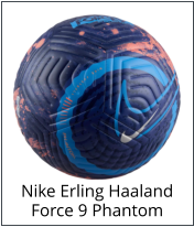 Nike Erling Haaland Force 9 Phantom