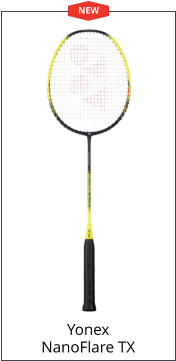 Yonex NanoFlare TX NEW