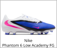 Nike Phantom 6 Low Academy FG
