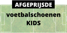 voetbalschoenen KIDS AFGEPRIJSDE