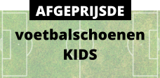 voetbalschoenen KIDS AFGEPRIJSDE