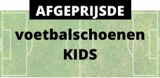 voetbalschoenen KIDS AFGEPRIJSDE