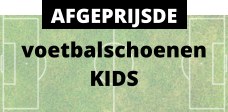 voetbalschoenen KIDS AFGEPRIJSDE