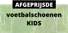 voetbalschoenen KIDS AFGEPRIJSDE