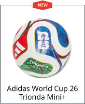 Adidas World Cup 26 Trionda Mini+ NEW