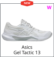 Asics Gel Tactic 13 W NEW