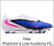 Nike Phantom 6 Low Academy FG
