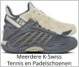 Meerdere K-Swiss Tennis en Padelschoenen