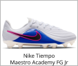 Nike Tiempo Maestro Academy FG Jr