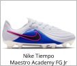 Nike Tiempo Maestro Academy FG Jr