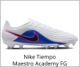 Nike Tiempo Maestro Academy FG