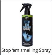 Stop ‘em smelling Spray