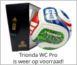 Trionda WC Pro is weer op voorraad!