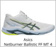 Asics Netburner Ballistic FF MT 4
