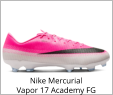 Nike Mercurial Vapor 17 Academy FG