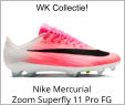Nike Mercurial Zoom Superfly 11 Pro FG WK Collectie!