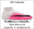 Nike Mercurial Superfly 11 Academy FG WK Collectie!