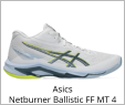 Asics Netburner Ballistic FF MT 4