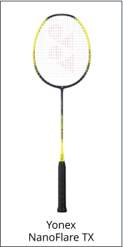 Yonex NanoFlare TX