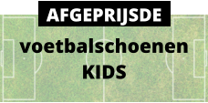voetbalschoenen KIDS AFGEPRIJSDE