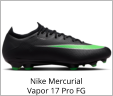 Nike Mercurial Vapor 17 Pro FG