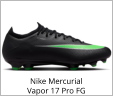 Nike Mercurial Vapor 17 Pro FG