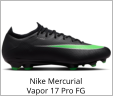 Nike Mercurial Vapor 17 Pro FG