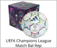 UEFA Champions League Match Bal Rep