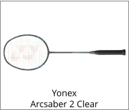 Yonex Arcsaber 2 Clear