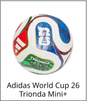 Adidas World Cup 26 Trionda Mini+